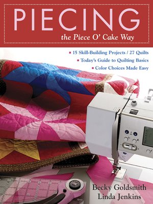 Piecing the Piece O' Cake Way - ebook